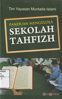 Image of Panduan Mengelola Sekolah Tahfizh