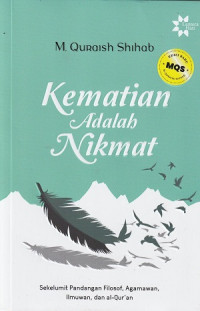 Image of Kematian Adalah Nikmat