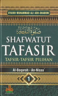 Image of Shafwatut Tafasir Tafsir-tafsir Pilihan