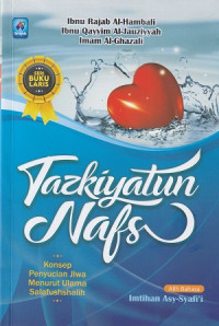 Image of Tazkiyatun Nafs Konsep Penyucian Jiwa Menurut Ulama Salafushshalih