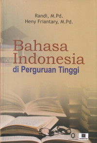 Bahasa Indonesia Di Perguruan Tinggi