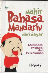 Mahir Bahasa Mandarin dari Dasar