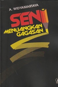 Seni Menuangkan Gagasan