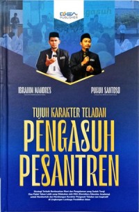 Tujuh Karakter Teladan Pengasuh Pesantren