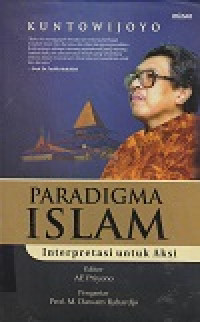 Image of Paradigma Islam Interpretasi untuk aksi