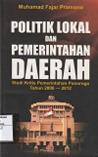 Politik Lokal Dan Pemerintahan Daerah