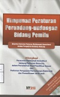 Image of Himpunan Peraturan perundang-undangan pemilu