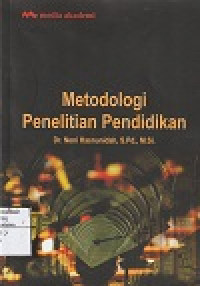 Metodologi Penelitian Pendidikan