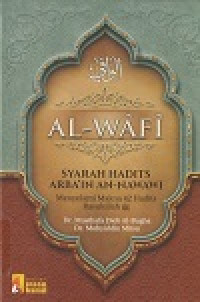 Image of Al-Wafi Syarah Hadits Arba'in An-Nawawi