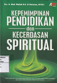 Kepemimpinan pendidikan dan kecerdasan Spiritual