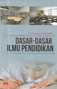 Dasar-Dasar Ilmu Pendidikan