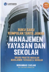 Image of Buku Saku Kumpulan Tanya Jawab Manajemen Yayasan Dan Sekolah