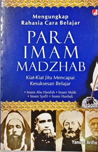 Image of Mengungkap Rahasia Cara Belajar Para Imam Madzhab